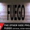 Fuego [Cover by The Other Side Project] –  Official Music Video